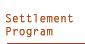 Settlement Program